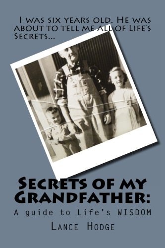 Secrets of My Grandfather A Guide to Life's Wisdom