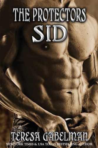SID (THE PROTECTORS SERIES) BOOK #4