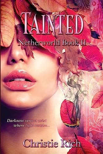 Tainted (Netherworld Book II) Netherworld Book II