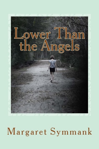 Lower Than the Angels