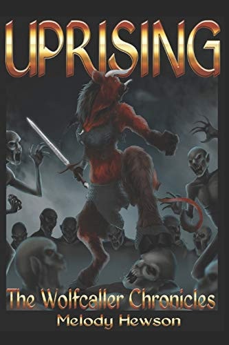 Uprising The Wolfcaller Chronicles