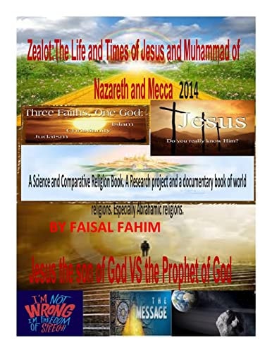 Zealot The Life and Times of Jesus and Muhammad of Nazareth and Mecca 2014