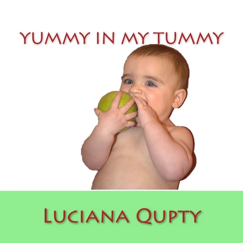 Yummy In My Tummy Fruit and Vegetables Baby Book, in Real High Definition Images- Babies Love IT!