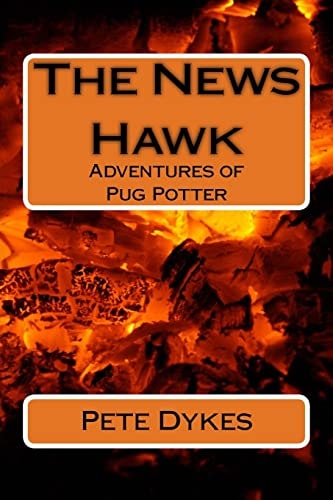 Adventures of Pug Potter The News Hawk