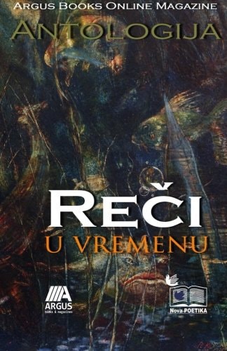 Argus Books Online Magazine Antologija Reci U Vremenu