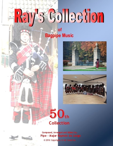 Ray's Collection of Bagpipe Music Volume 50