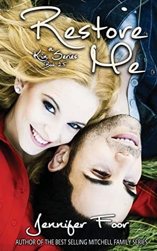 Restore Me Book 3 Kin Series