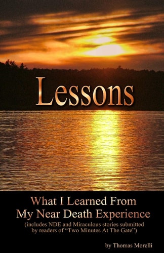 Lessons What I Learned From My Near Death Experience
