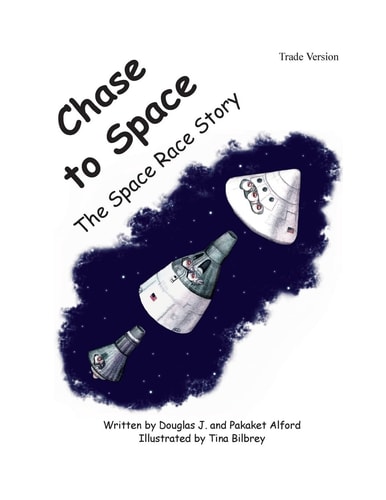 Chase to Space - Trade Version The Space Race Story