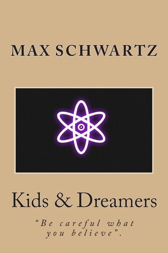 Kids and Dreamers