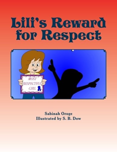 Lili's Reward for Respect