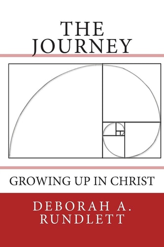 The Journey Growing Up In Christ