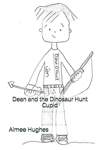 Dean and the Dinosaur Hunt Cupid