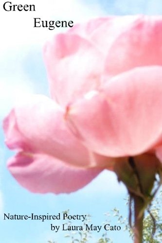 Green Eugene Nature-Inspired Poetry