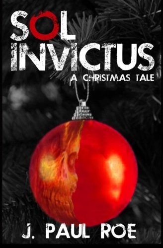 Sol Invictus A Christmas Tale