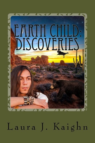 Earth Child Discoveries: Earth Child: Discoveries