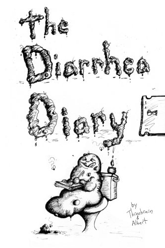 The Diarrhea Diary