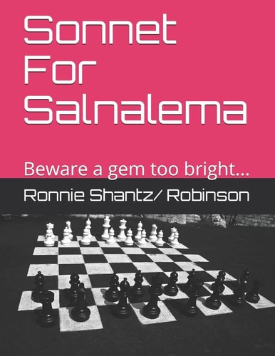Sonnet For Salnalema A Gem of Tragedy, Beware...