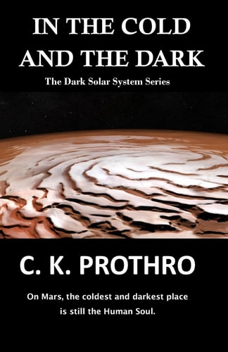 In the Cold and the Dark