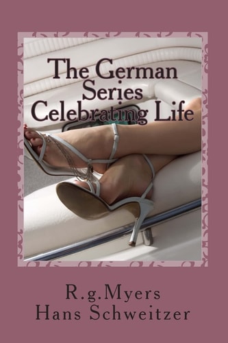 The German Series: Celebrating Life Mini-Series 2