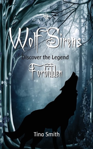 Wolf Sirens Forbidden Discover the Legend