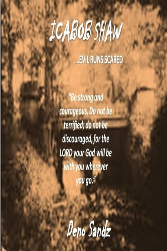 Icabob Shaw Evil Runs Scared