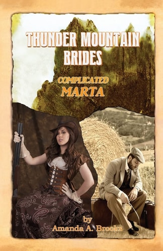 Thunder Mountain Brides Complicated-Marta