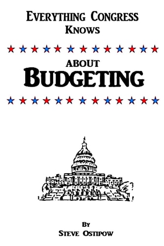 Everything Congress Knows About Budgeting