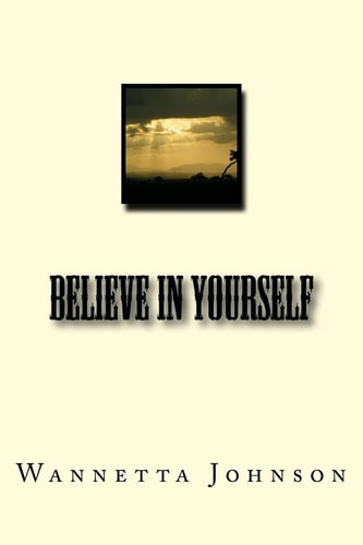 Believe In Yourself