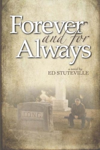 Forever And For Always