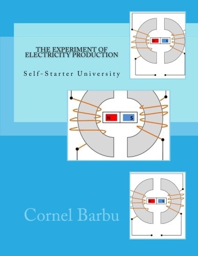Electrician's Book - the EXPERIMENT of ELECTRICITY PRODUCTION