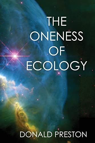 The Oneness Of Ecology