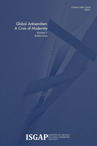 Global Antisemitism A Crisis of Modernity