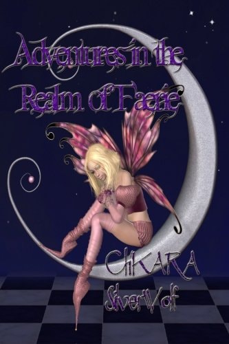Adventures in the Realm of Faerie