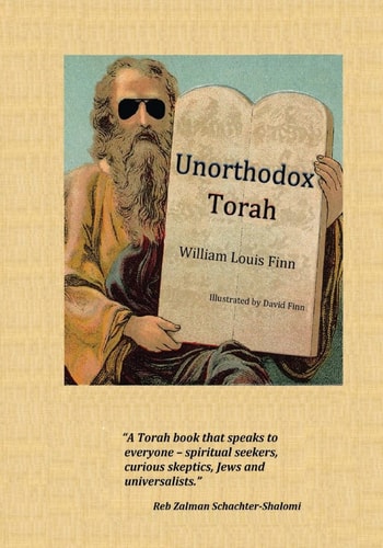 Unorthodox Torah Modern People and Ancient Words