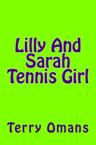 Lilly And Sarah Tennis Girl