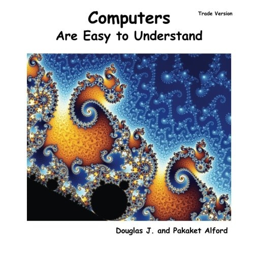 Computers Are Easy to Understand - Trade Version