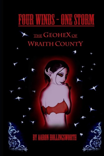 Four Winds - One Storm The Geohex of Wraith County