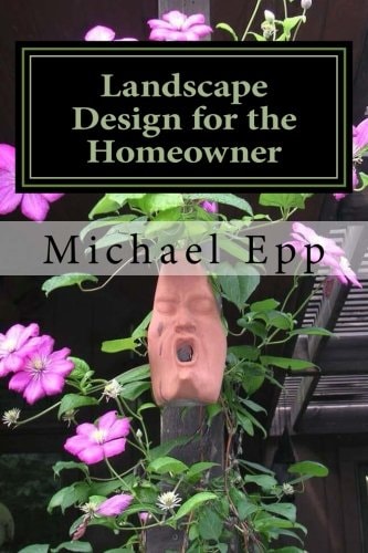 Landscape Design for the Homeowner (common Sense Landscape Design)