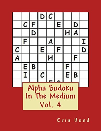 Alpha Sudoku In The Medium Vol. 4