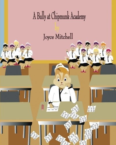 A Bully at Chipmunk Academy