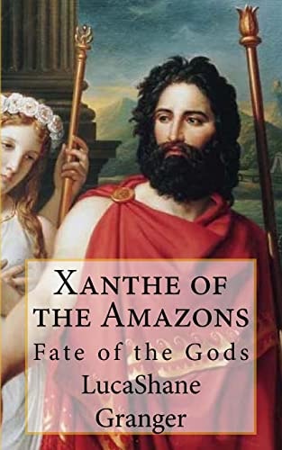 Xanthe of the Amazons Fate of the Gods