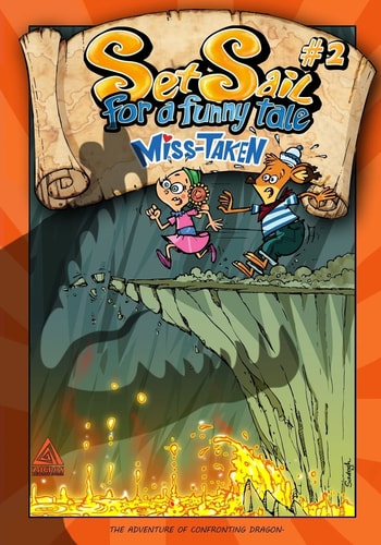 Miss-Taken The Adventure of Confronting Dragon.