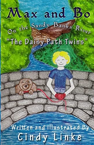 Max and Bo on the Sandy Banks River The Daisy Path Twins