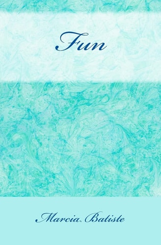 Fun