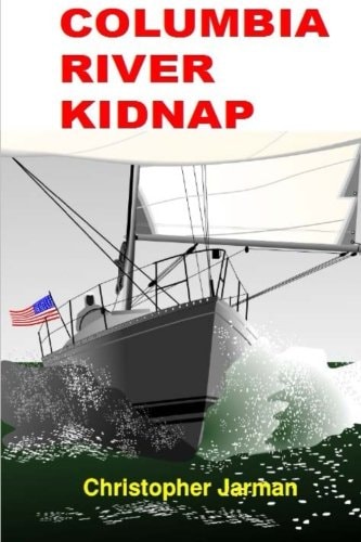 Columbia River Kidnap