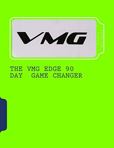 The VMG Edge 90 Day Challenge