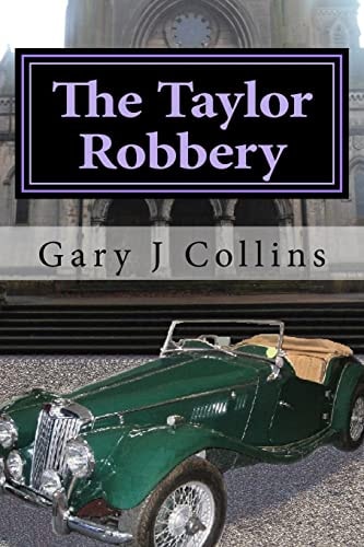 The Taylor Robbery