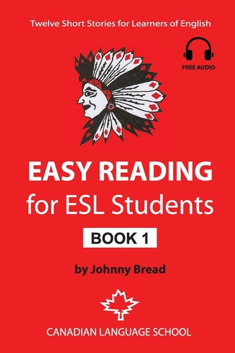 Easy Reading for ESL Students - Book 1 Twelve Short Stories for Learners of English
