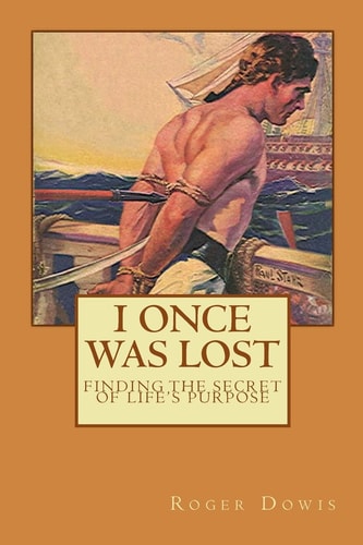 I Once Was Lost The Story of John Newton and Amazing Grace